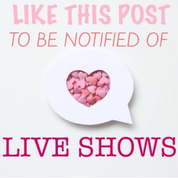 💖LIKE THIS POST TO BE NOTIFIED OF LIVE SHOWS💖 - Picture 1 of 4